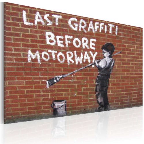 Kép - Last graffiti before motorway (Banksy) - ajandekpont.hu