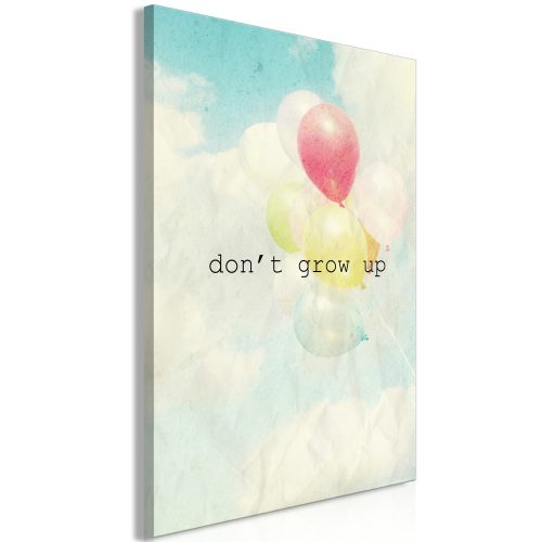 Kép - Don't Grow Up (1 Part) Vertical - ajandekpont.hu