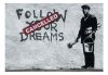 Fotótapéta - Dreams Cancelled (Banksy)  -  ajandekpont.hu